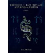 Brooches in Late Iron Age and Roman Britian
