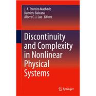 Discontinuity and Complexity in Nonlinear Physical Systems