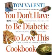 You Don't Have to Be Diabetic to Love This Cookbook
