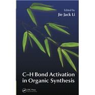 C-H Bond Activation in Organic Synthesis