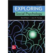Exploring Social Psychology [Rental Edition]