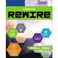 Using Rewire : Skill Pack