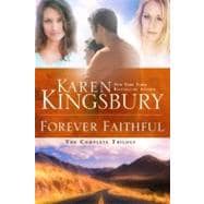 Forever Faithful The Complete Trilogy