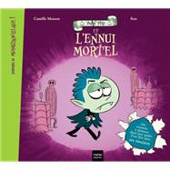 Bienvenue au Monstrovillage ! - Yvan Pire et l'ennui mortel