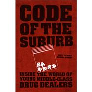Code of the Suburb