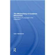 The Misteaching Of Academic Discourses