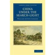 China Under the Search-light