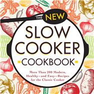 The New Slow Cooker Cookbook