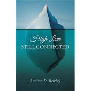 High Love - Still Connected