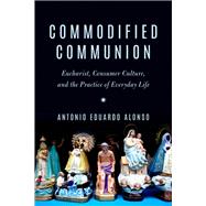 Commodified Communion