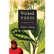 Wicked Weeds