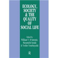 Ecology, World Resources and the Quality of Social Life
