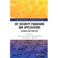 IoT Security Paradigms and Applications
