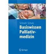 Basiswissen Palliativmedizin