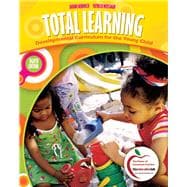 Total Learning Developmental Curriculum for the Young Child