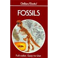 Fossils: A Guide to Prehistoric Life