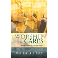 Worship That Cares