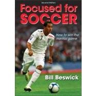 Focused for Soccer - 2nd Edition