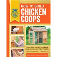 How to Build Chicken Coops Everything You Need to Know, Updated & Revised