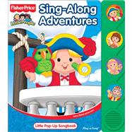 Sing-along Adventures : Little Pop-up Songbook