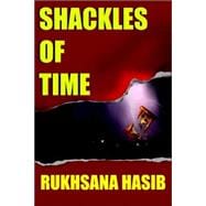 Shackles of Time