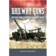 Railway Guns