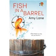 Fish in a Barrel