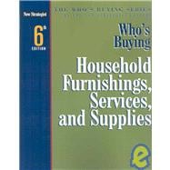 Who's Buying Household Furnishings, Services, and Supplies
