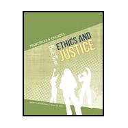 Principles & Choices Ethics and Justice Book Three