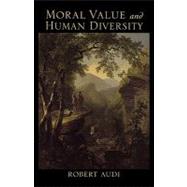 Moral Value and Human Diversity