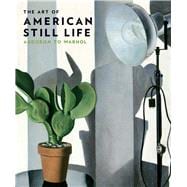 The Art of American Still Life