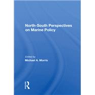 North-south Perspectives on Marine Policy