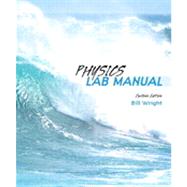 Physics Lab Manual, Custom Edition