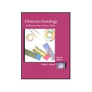 Histotechnology : A Self-Instructional Text