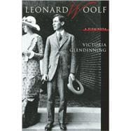 Leonard Woolf A Biography