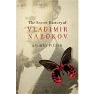 The Secret History of Vladimir Nabokov
