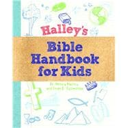 Halley's Bible Handbook for Kids