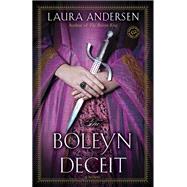 The Boleyn Deceit A Novel