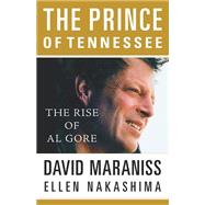 The Prince of Tennessee; Al Gore Meets His Fate