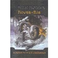 Rowan and the Ice Creepers