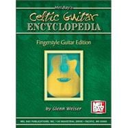 Mel Bay's Celtic Guitar Encyclopedia