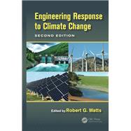 Engineering Response to Climate Change, Second Edition