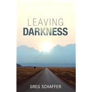 Leaving Darkness