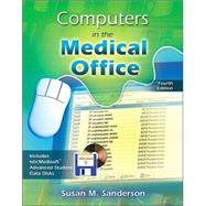 Computers in the Medical Office with Student CD-ROM