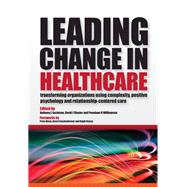 Leading Change in Healthcare