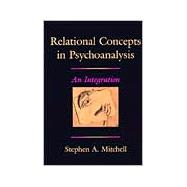Relational Concepts in Psychoanalysis