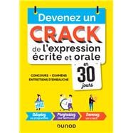 Devenez un crack de l'expression écrite et orale en 30 jours