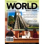 WORLD, Volume 1 (with Review Cards and History CourseMate with eBook, Wadsworth World History Resource Center 2-Semester Printed Access Card)