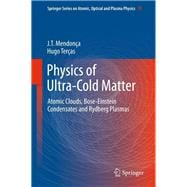 Physics of Ultra-Cold Matter