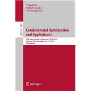 Combinatorial Optimization and Applications